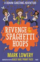 Pomsta špagetových obručí - Revenge of the Spaghetti Hoops