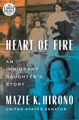 Ohnivé srdce: Príbeh dcéry prisťahovalca - Heart of Fire: An Immigrant Daughter's Story