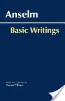 Anselm: Anselm: Základné spisy - Anselm: Basic Writings