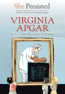 Ona vytrvala: Virginia Apgar - She Persisted: Virginia Apgar