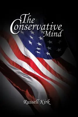 Konzervatívna myseľ - The Conservative Mind