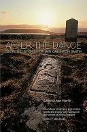 Po tanci: Vybrané poviedky Iaina Crichtona Smitha - After the Dance: Selected Stories of Iain Crichton Smith