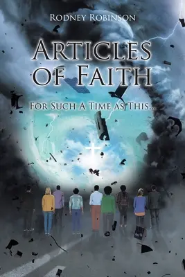 Články viery: Pre takýto čas... - Articles of Faith: For Such a Time as This...
