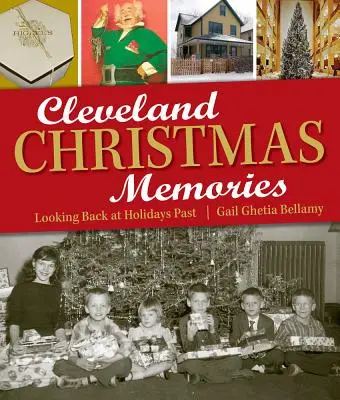 Clevelandské vianočné spomienky: Ohliadnutie za minulými sviatkami - Cleveland Christmas Memories: Looking Back at Holidays Past