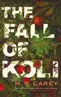 Pád Koli - trilógia Rampart, kniha 3 - Fall of Koli - The Rampart Trilogy, Book 3