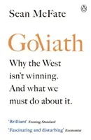 Goliáš - Prečo Západ nevíťazí. A čo s tým musíme urobiť. - Goliath - Why the West Isn't Winning. And What We Must Do About It.