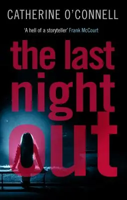 Posledná noc vonku - The Last Night Out