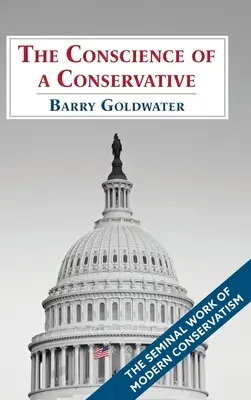 Svedomie konzervatívca - The Conscience of a Conservative