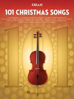 101 vianočných piesní: Pre violončelo - 101 Christmas Songs: For Cello