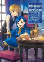 Vzostup knihomoľa: Časť 2 Zväzok 1 - Ascendance of a Bookworm: Part 2 Volume 1