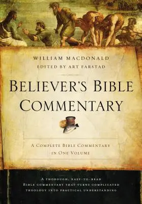 Biblický komentár pre veriacich - Believer's Bible Commentary