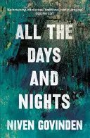Všetky dni a noci - All the Days And Nights