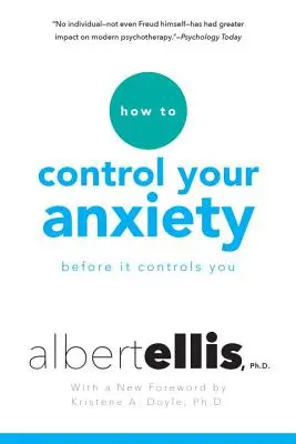 Ako ovládať svoju úzkosť skôr, než ona ovládne vás - How to Control Your Anxiety Before It Controls You