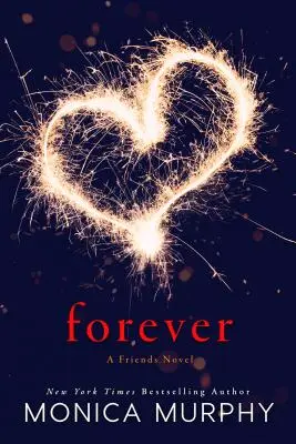 Navždy: Priateľský román - Forever: A Friends Novel