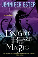 Jasný plameň mágie - Bright Blaze of Magic