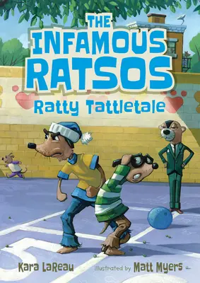 Neslávne známe ratolesti: Krysiačik Tattletale (Krysiačik) - The Infamous Ratsos: Ratty Tattletale