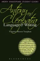 Antonius a Kleopatra: Jazyk a písanie - Antony and Cleopatra: Language and Writing