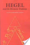 Hegel a hermetická tradícia - Hegel and the Hermetic Tradition