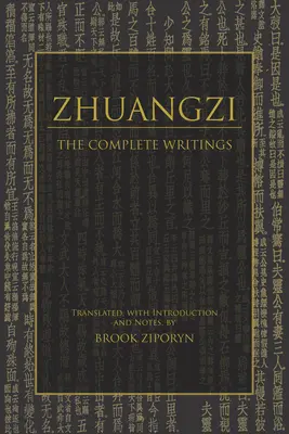 Zhuangzi: Úplné spisy - Zhuangzi: The Complete Writings