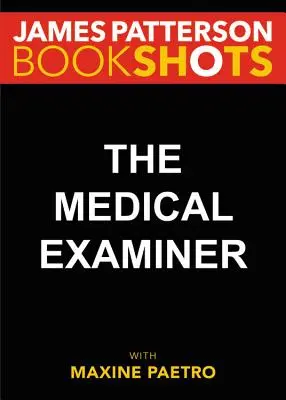 Súdny lekár - The Medical Examiner