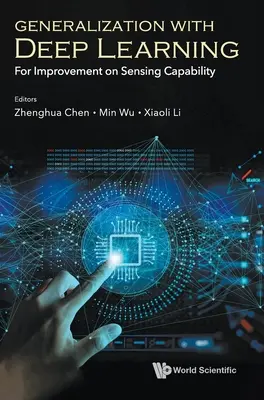 Generalizácia pomocou hlbokého učenia: Na zlepšenie snímacích schopností - Generalization with Deep Learning: For Improvement on Sensing Capability