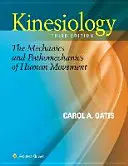 Kineziológia: Kineziológia: mechanika a patomechanika ľudského pohybu - Kinesiology: The Mechanics and Pathomechanics of Human Movement