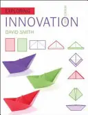 Skúmanie inovácií - Exploring Innovation