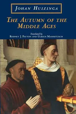 Jeseň stredoveku - The Autumn of the Middle Ages