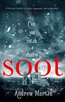 Soot - Kniha mesiaca v kategórii historickej beletrie denníka The Times - Soot - The Times's Historical Fiction Book of the Month