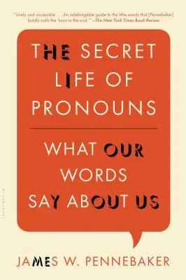 Tajný život zámen: Čo o nás hovoria naše slová - The Secret Life of Pronouns: What Our Words Say about Us