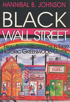 Čierna Wall Street: Od vzbury k renesancii v historickej štvrti Greenwood v Tulse - Black Wall Street: From Riot to Renaissance in Tulsa's Historic Greenwood District