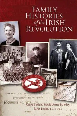 Rodinné príbehy írskej revolúcie - Family Histories of the Irish Revolution