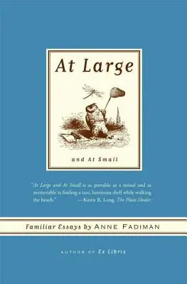 Vo veľkom a v malom: Známe eseje - At Large and at Small: Familiar Essays
