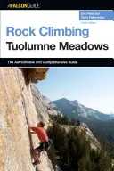 Horolezectvo na Tuolumne Meadows - Rock Climbing Tuolumne Meadows