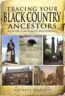 Pátranie po predkoch z čiernej krajiny - Tracing Your Black Country Ancestors