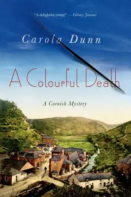 Farebná smrť: A Cornish Mystery (Kornwallská záhada) - A Colourful Death: A Cornish Mystery