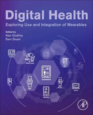 Digitálne zdravie: Zdravie a zdravie: Skúmanie používania a integrácie nositeľných zariadení - Digital Health: Exploring Use and Integration of Wearables