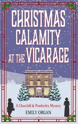 Vianočná kalamita na fare - Christmas Calamity at the Vicarage