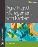 Agilné riadenie projektov s Kanbanom - Agile Project Management with Kanban