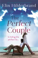 Dokonalý pár - Skrývajú dokonalú lož? Príjemne napínavé čítanie na leto 2019 - Perfect Couple - Are they hiding the perfect lie? A deliciously suspenseful read for summer 2019