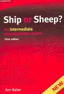Loď alebo ovca? Študentská kniha: Kurz výslovnosti pre stredne pokročilých - Ship or Sheep? Student's Book: An Intermediate Pronunciation Course