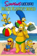 Simpsons Comics predstavuje Beach Blanket Bongo - Simpsons Comics Presents Beach Blanket Bongo