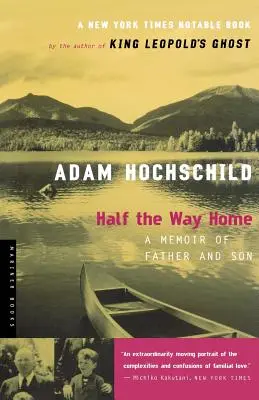 Polovica cesty domov: Spomienky na otca a syna - Half the Way Home: A Memoir of Father and Son