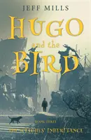Hugo a vták: The Witches' Inheritance - Hugo and the Bird: The Witches' Inheritance