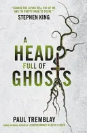 Hlava plná duchov - Head Full of Ghosts