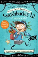 Dobrodružstvá Swashbuckle Lil - The Adventures of Swashbuckle Lil