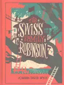 Švajčiarska rodina Robinsonovcov (Barnes & Noble Collectible Classics: Children's Edition) - Swiss Family Robinson (Barnes & Noble Collectible Classics: Children's Edition)