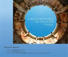 Opustený na mieste: Zachovanie americkej vesmírnej histórie - Abandoned in Place: Preserving America's Space History