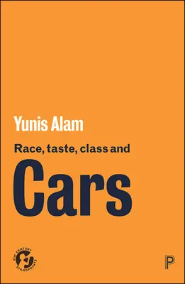 Rasa, vkus, trieda a autá - Race, Taste, Class and Cars