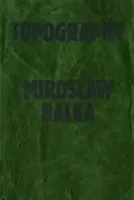 Miroslaw Balka - Topografia - Miroslaw Balka - Topography
